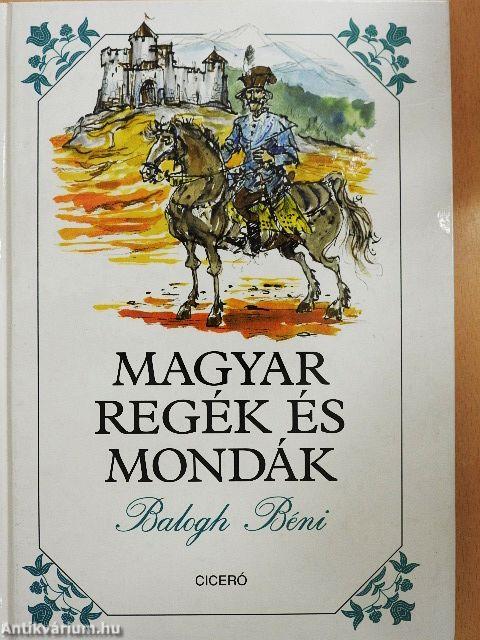 Magyar regék és mondák