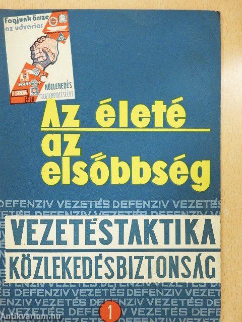 Közlekedéstaktika és közlekedésbiztonság