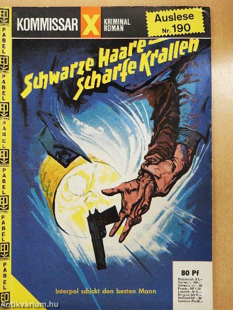 Schwarze Haare - Scharfe Krallen