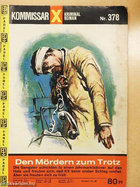Den Mördern zum Trotz