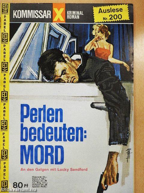 Perlen bedeuten: Mord