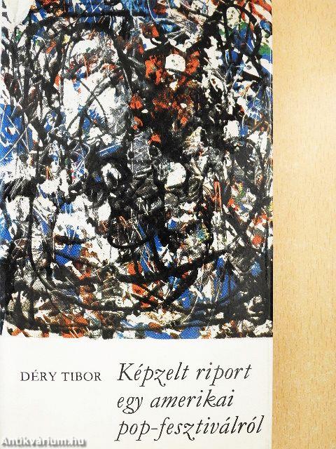 Képzelt riport egy amerikai pop-fesztiválról