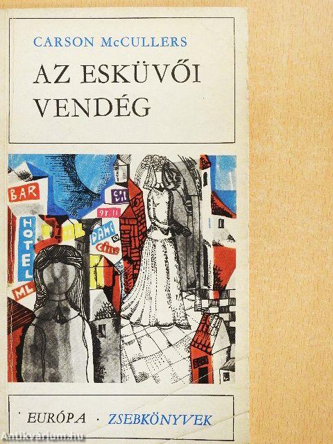 Az esküvői vendég