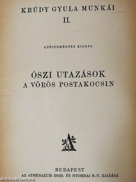 Őszi utazások a vörös postakocsin