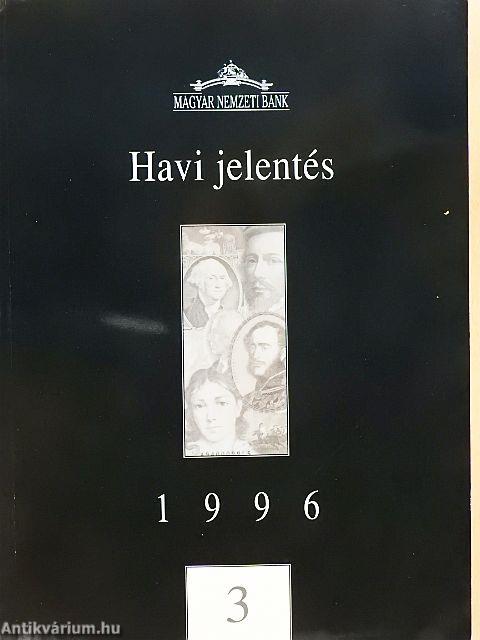 Havi jelentés 1996/3.