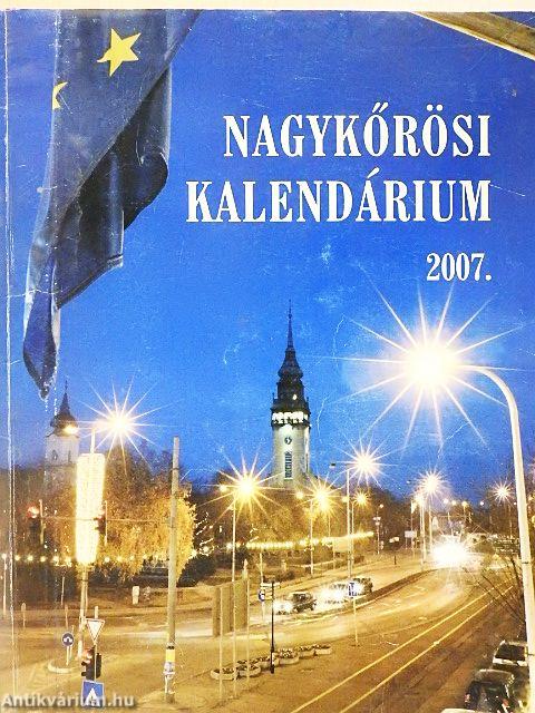 Nagykőrösi kalendárium 2007.