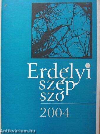 Erdélyi szép szó 2004