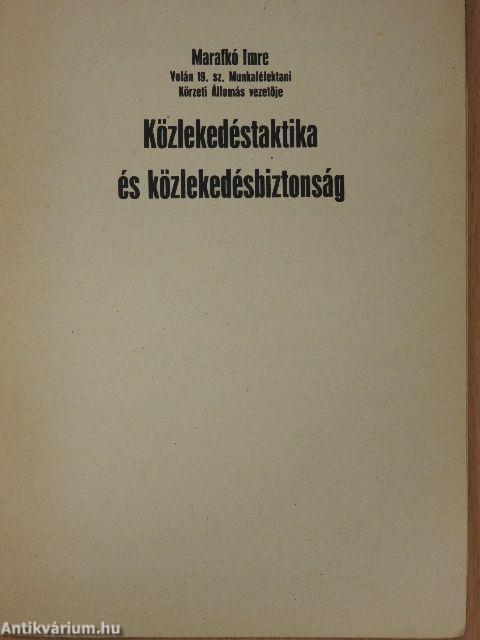 Közlekedéstaktika és közlekedésbiztonság