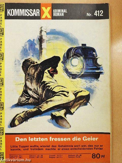 Den letzten fressen die Geier