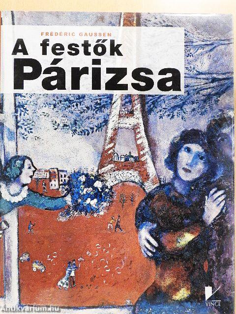 A festők Párizsa