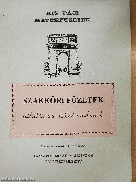 Kis váci matekfüzetek 2001-2002. (vegyes számok, 3 db)