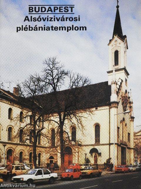 Budapest - Alsóvízivárosi plébániatemplom