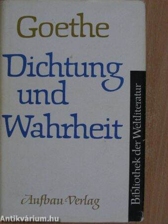 Dichtung und Wahrheit