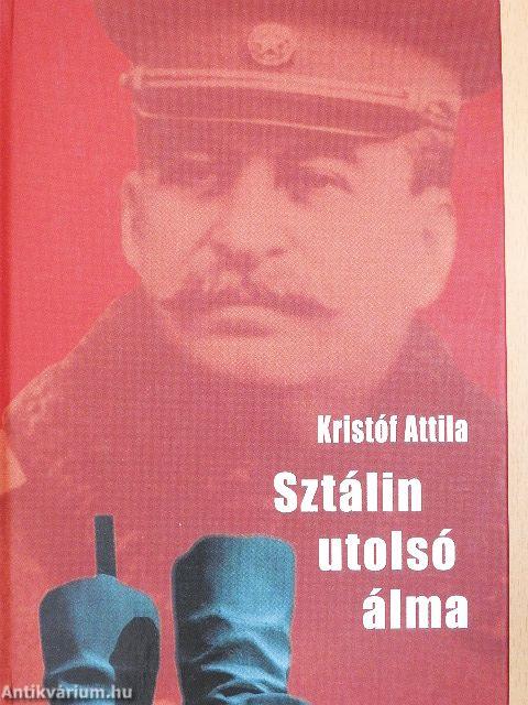 Sztálin utolsó álma