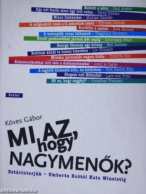 Mi az, hogy nagymenők?