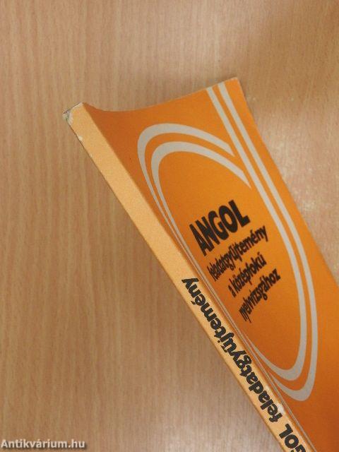 Angol feladatgyűjtemény a középfokú nyelvvizsgához