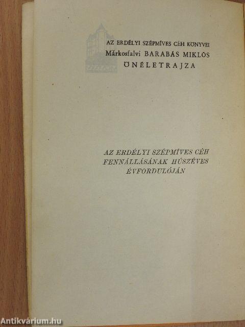 Márkosfalvi Barabás Miklós önéletrajza