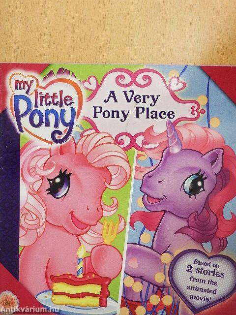 A Very Pony Place