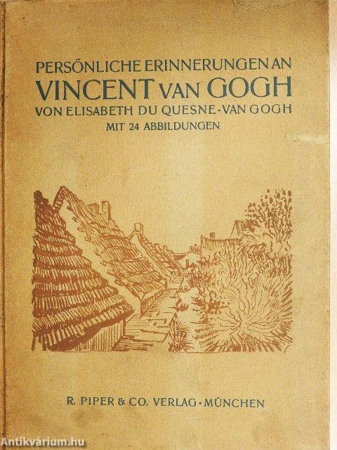 Persönliche Erinnerungen Van Vincent van Gogh