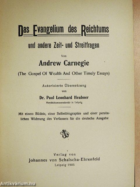 Das Evangelium des Reichtums und andere Zeit- und Streitfragen