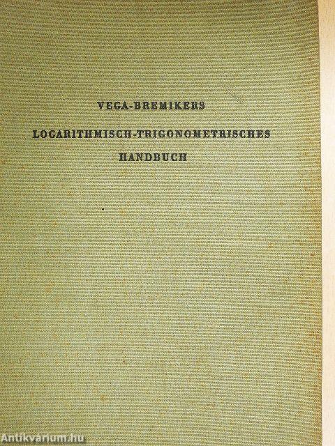 Logarithmisch-Trigonometrisches Handbuch