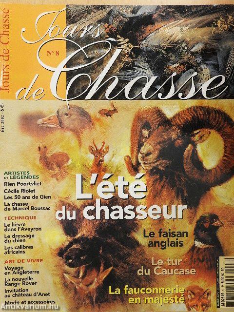 Jours de Chasse Été 2002