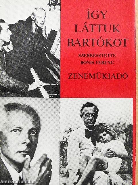 Így láttuk Bartókot