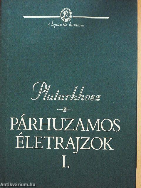 Párhuzamos életrajzok I-II.