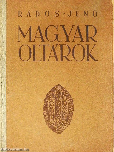 Magyar oltárok