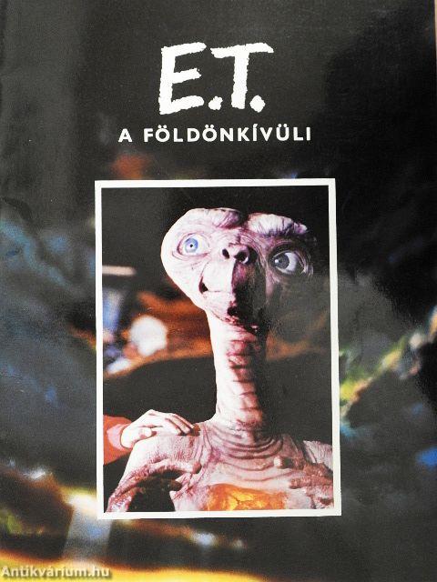 E. T. A földönkívüli