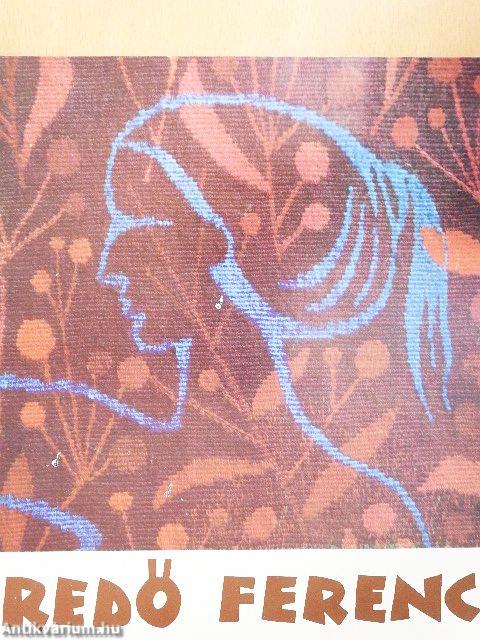 Redő Ferenc szövött falikép és rajz kiállítása a Vigadó Galériában a Magyar Népköztársaság Művészeti Alapjának kiállítótermében