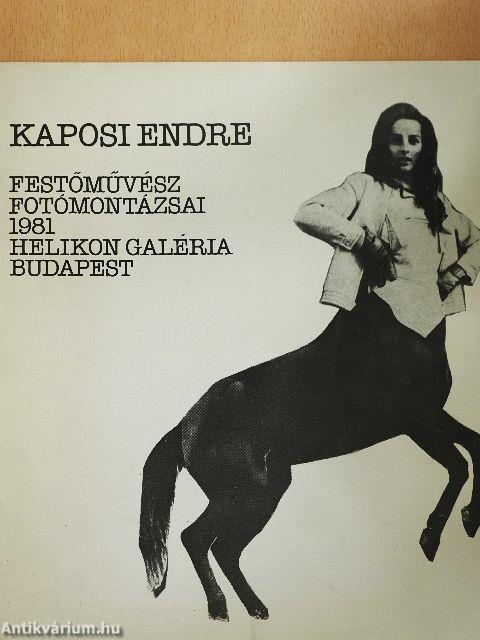 Kaposi Endre festőművész fotómontázsai