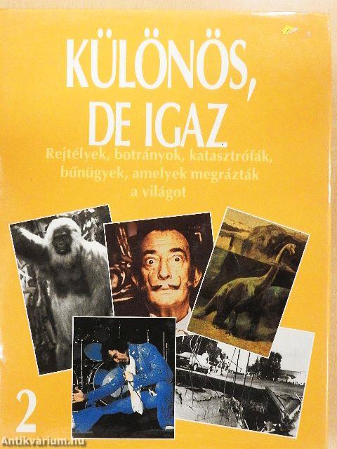 Különös, de igaz 2.