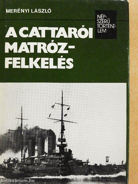 A cattarói matrózfelkelés