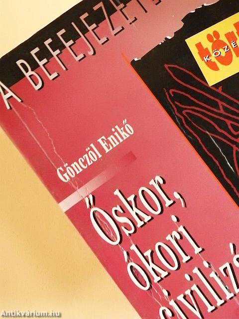 Őskor, ókori civilizációk 476-ig