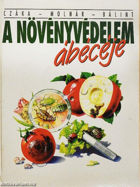 A növényvédelem ábécéje
