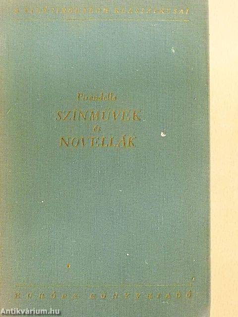 Színművek és novellák