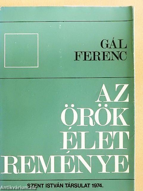 Az örök élet reménye