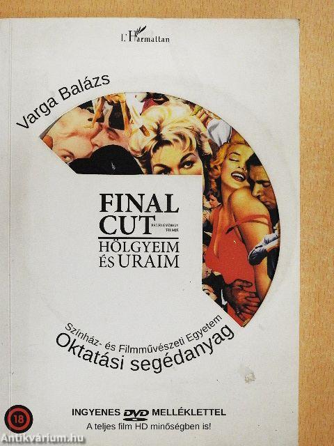 Final Cut - Hölgyeim és Uraim - DVD-vel