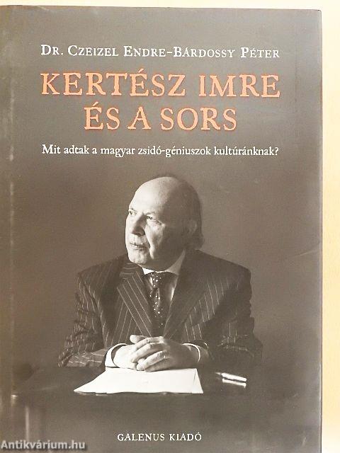Kertész Imre és a sors