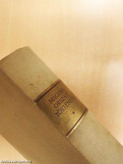 Magyarország története I-II.