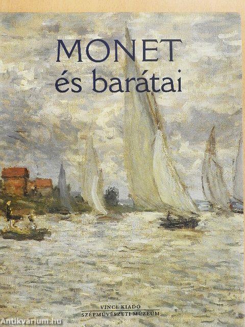 Monet és barátai