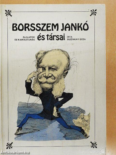 Borsszem Jankó és társai