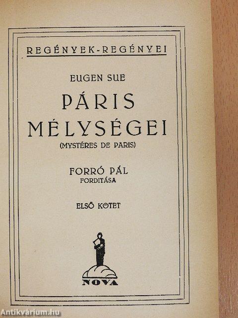 Páris mélységei I-III.
