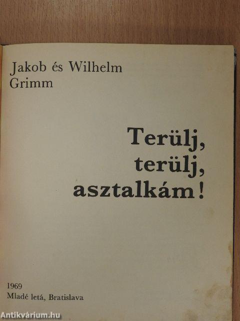 Terülj, terülj, asztalkám!