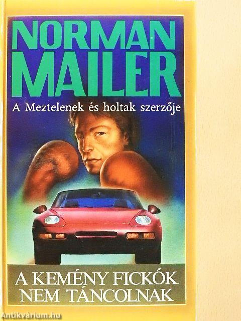 A kemény fickók nem táncolnak