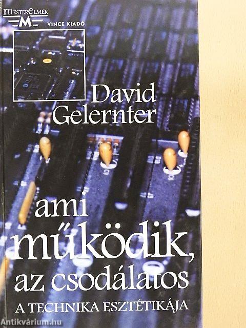 Ami működik, az csodálatos