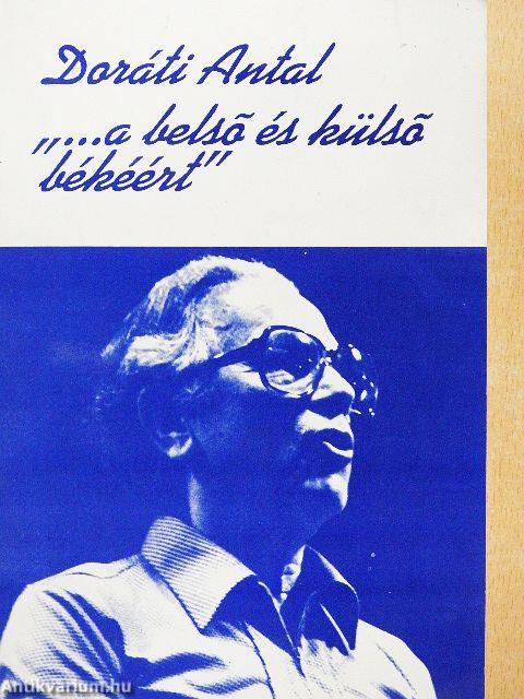 "...a belső és külső békéért"