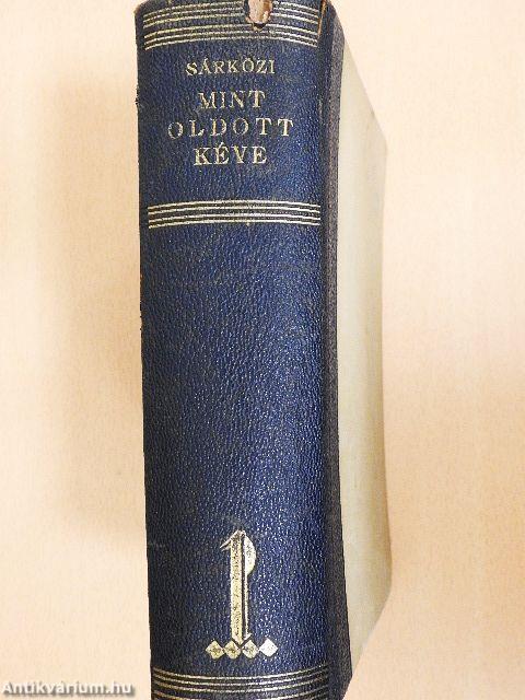 Mint oldott kéve I-III.