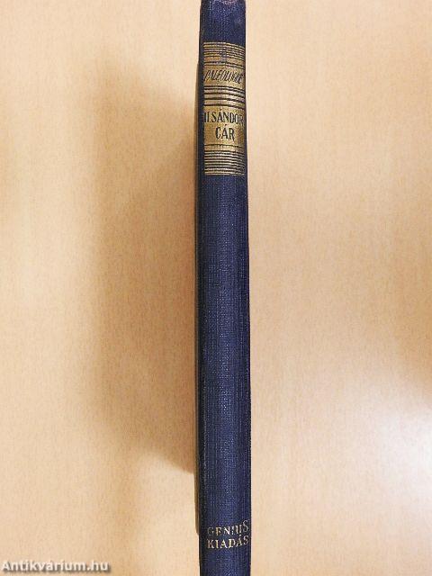 II. Sándor cár tragikus regénye